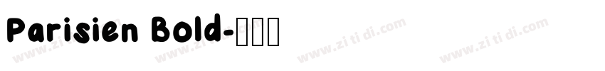 Parisien Bold字体转换